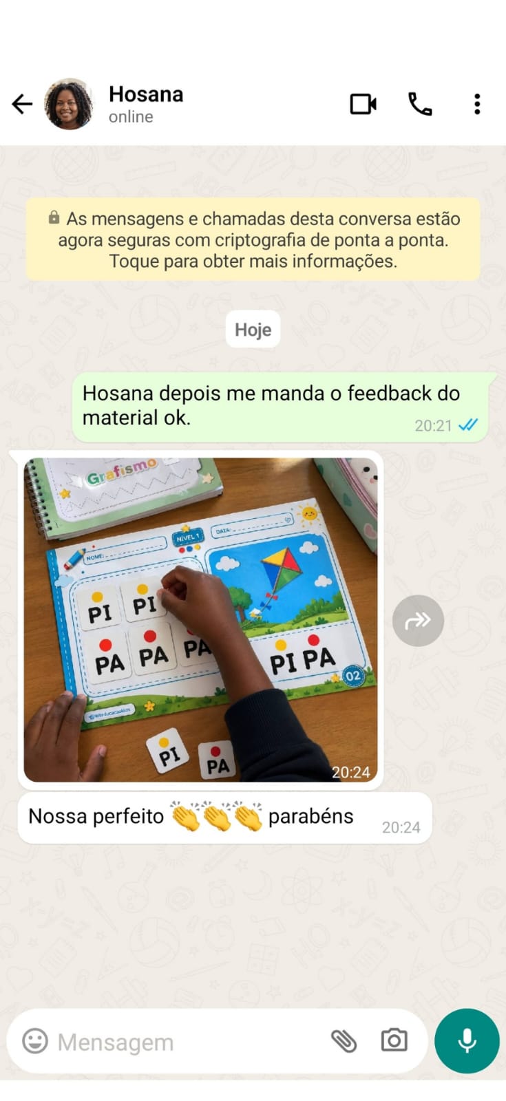 Print de WhatsApp: cliente Hosana elogiando o material